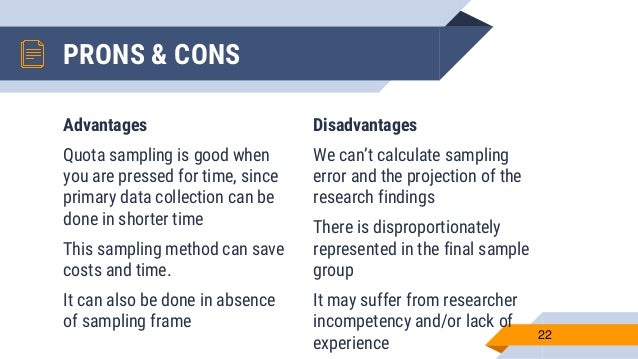 quota sampling advantages and disadvantages